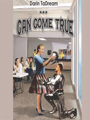 cover image of ...Can Come True